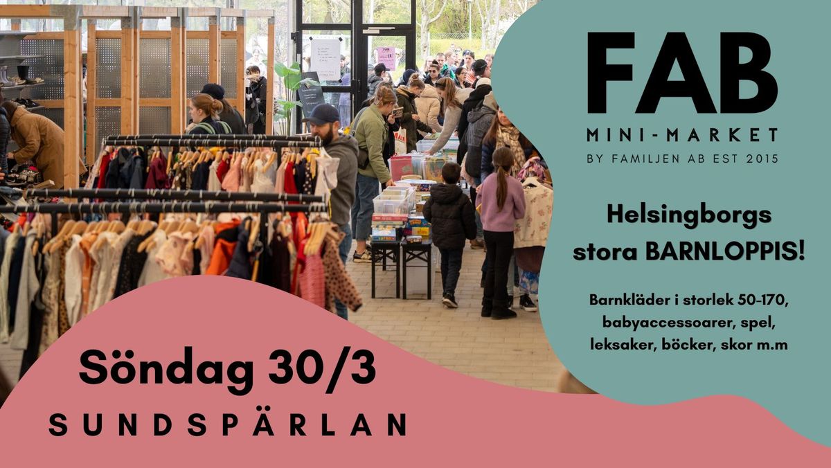 Helsingborgs STORA barnloppis - FAB MINI-MARKET