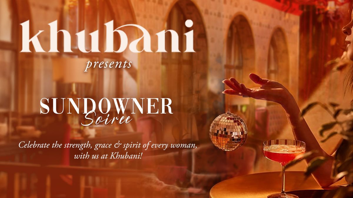 Women\u2019s Day Special: Sundowner Soir\u00e9e