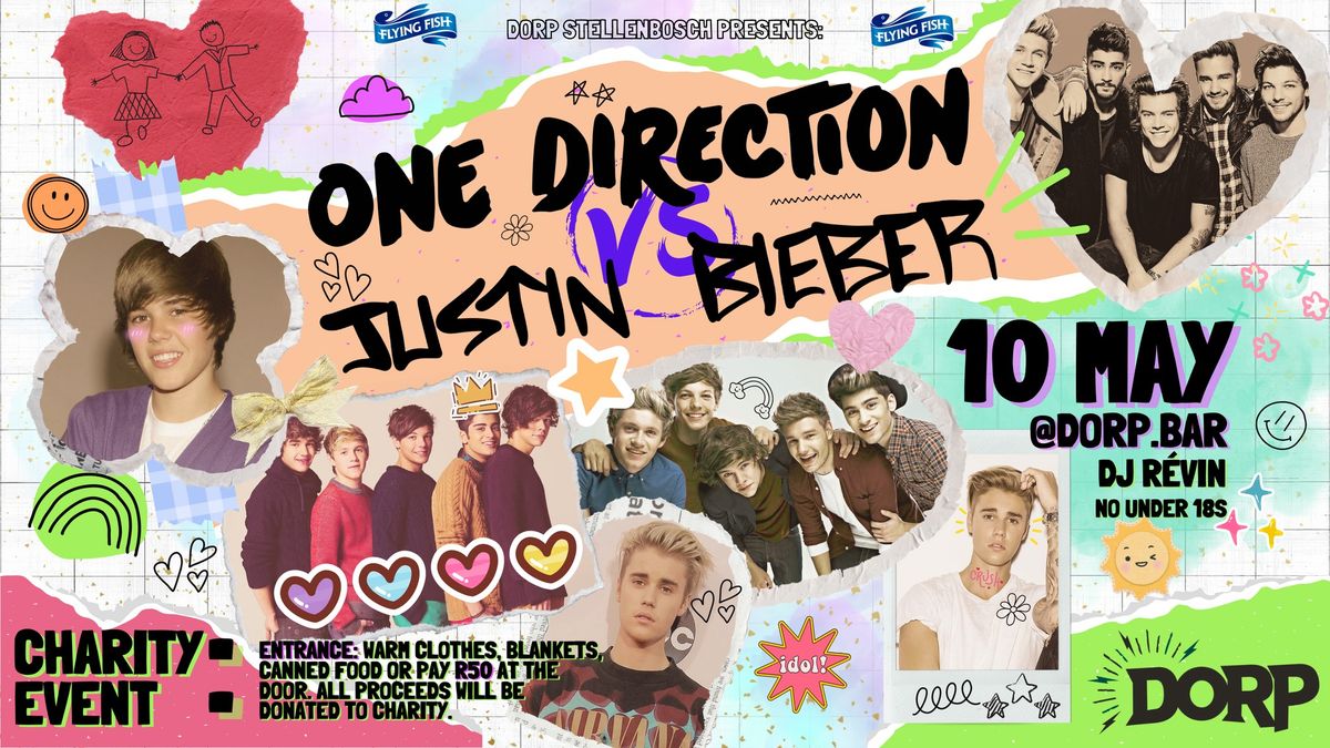 One Direction vs Justin Bieber: Charity Event;\/Party at Dorp.Bar Stellenbosch