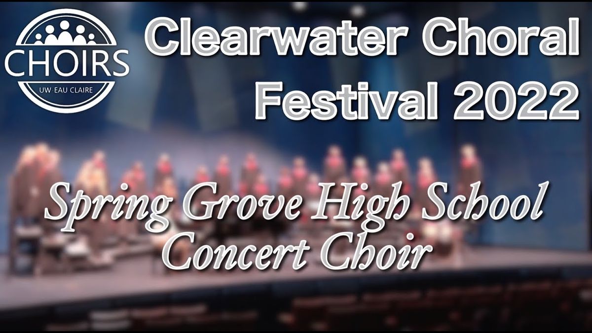 UWEC Clearwater Choral Festival Concert at RCU Theatre - Pablo Center at the Confluence