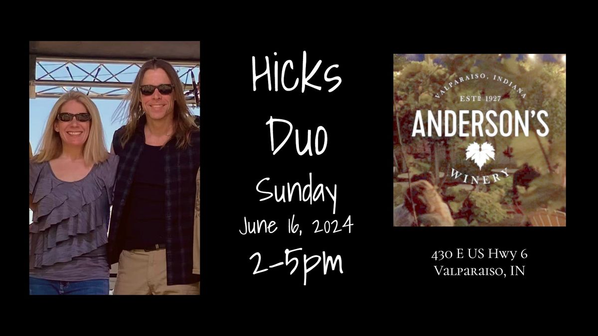 Hicks Duo at Anderson's Winery