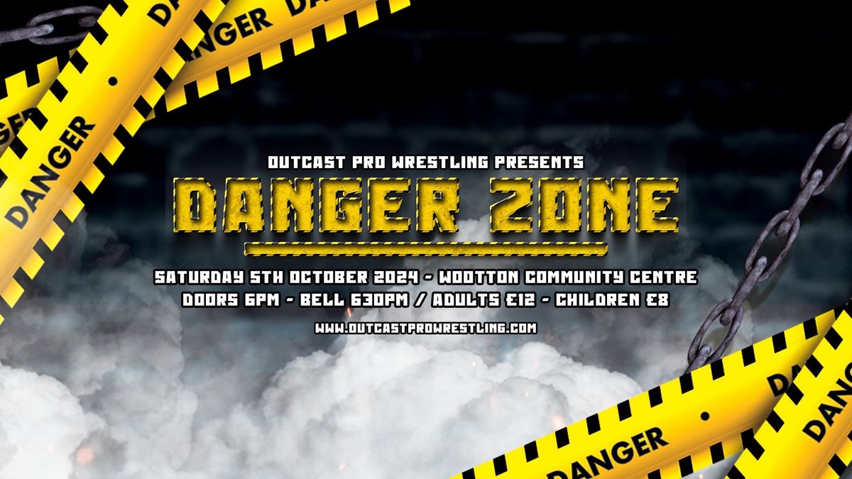 Danger Zone live family friendly pro wrestling