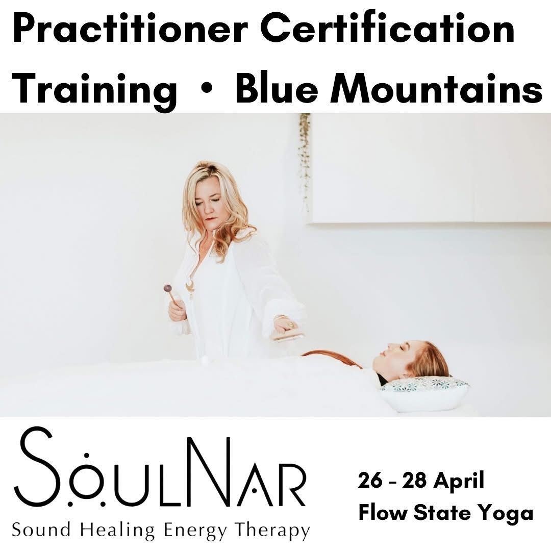 SoulNar Sound Healing Energy Therapy - Practitioner Training Blue Mountains