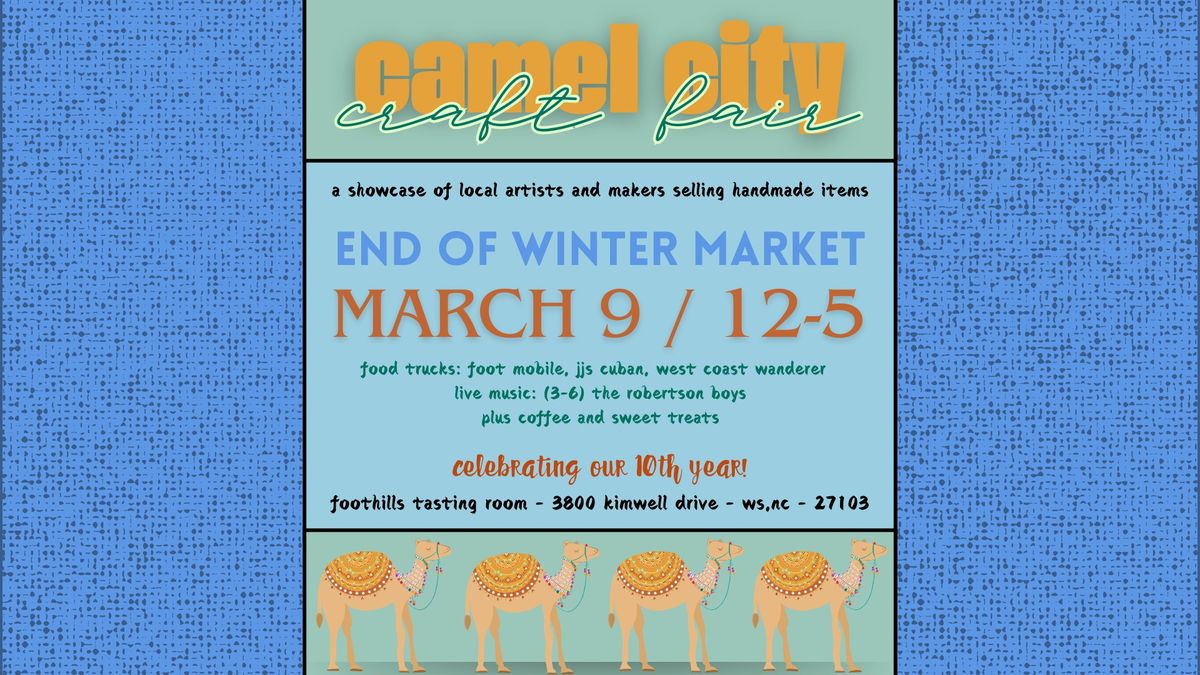 Camel City Craft Fair: End Of Winter Market