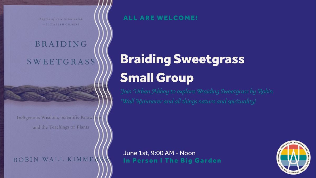 Book Study: Braiding Sweetgrass
