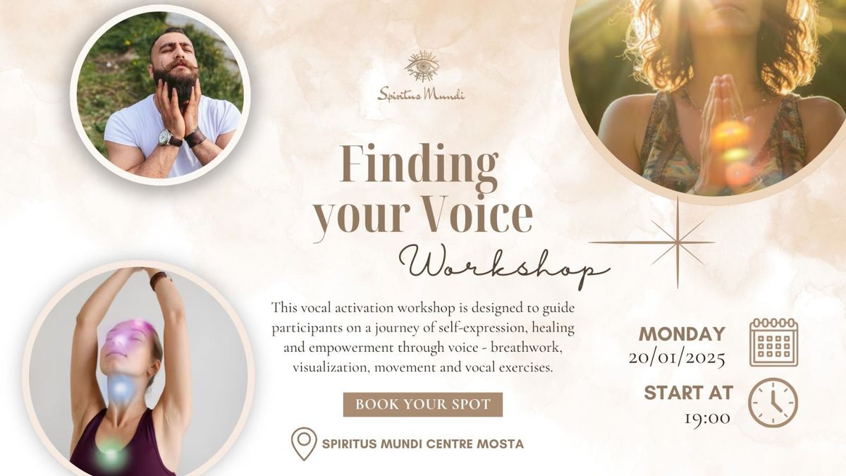 Finding your voice - Vocal Activation Workshop 