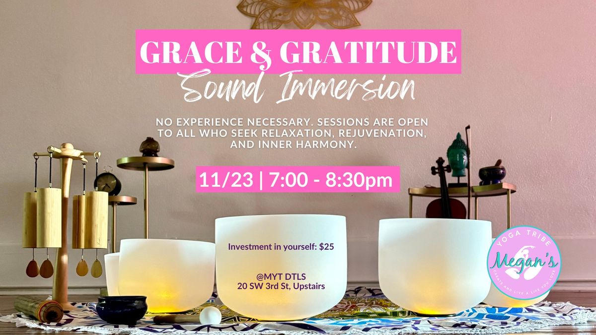 Grace & Gratitude Sound Immersion