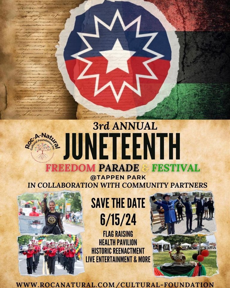 Roc-A-Natural Cultural Foundation Inc's 3rd Annual Juneteenth Freedom Parade & Festival 