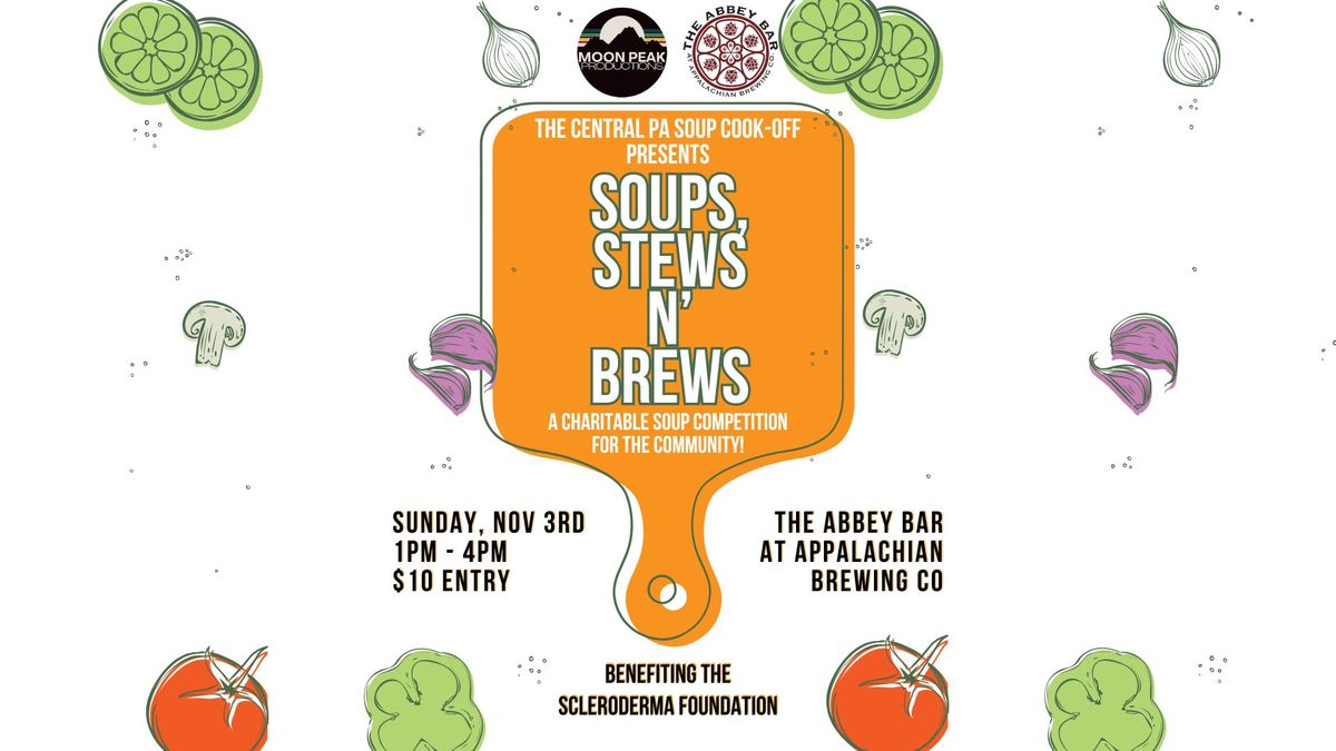 Soups, Stews n' Brews! Charitable Soup Cook-Off!