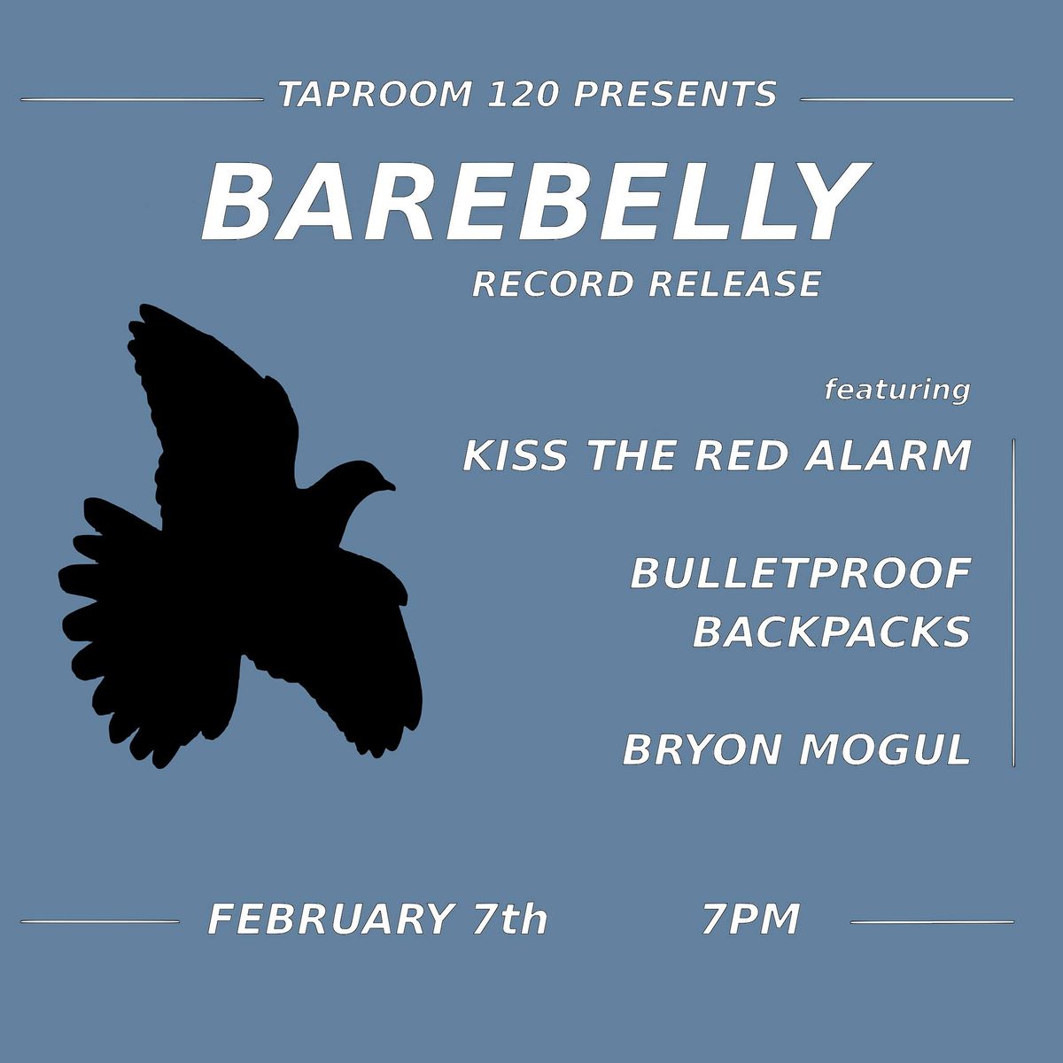 BareBelly Record Release feat. Kiss The Red Alarm \/ Bulletproof Backpacks \/ Bryon Mogul 