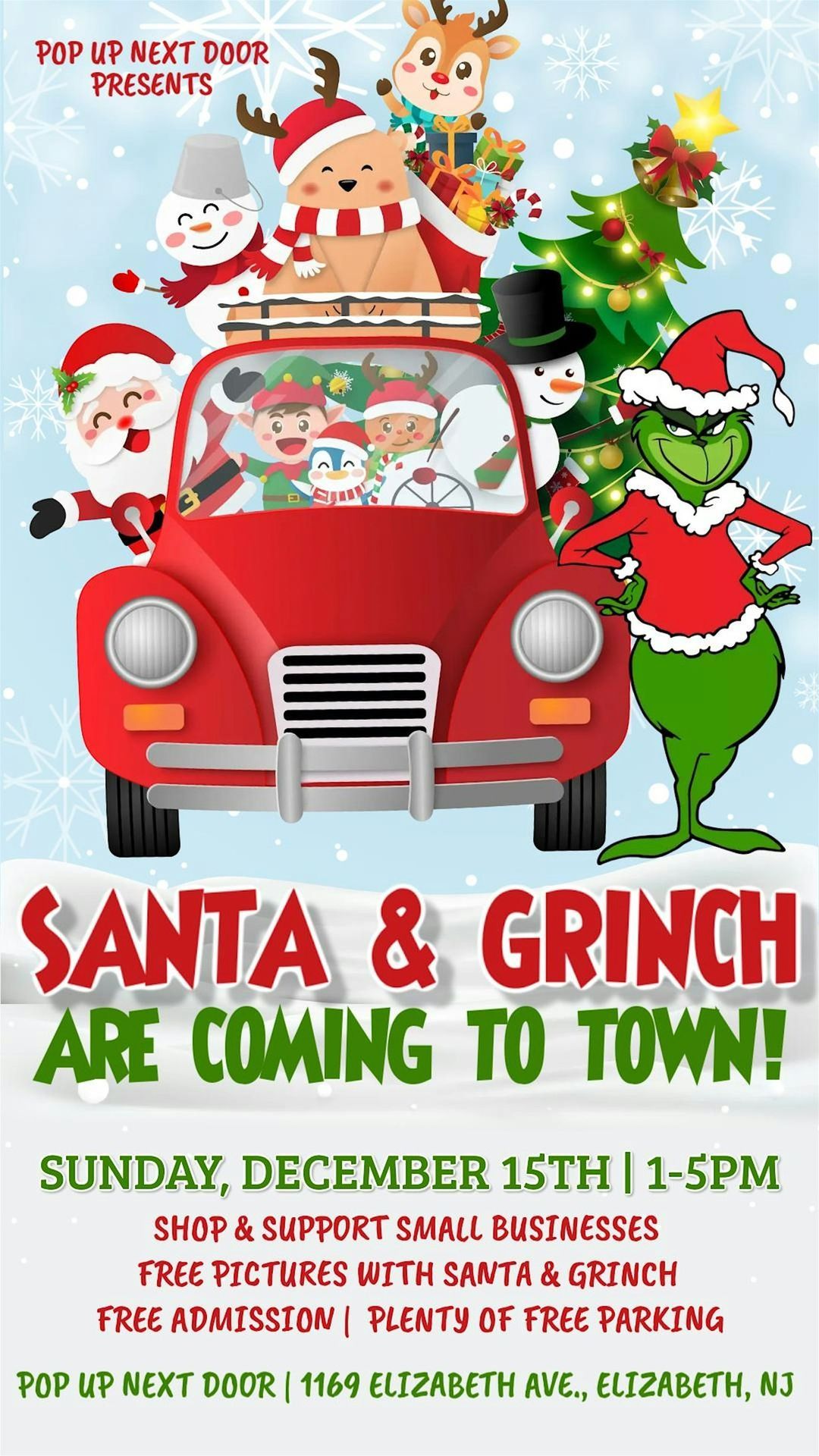 Santa & Grinch are coming to Town!