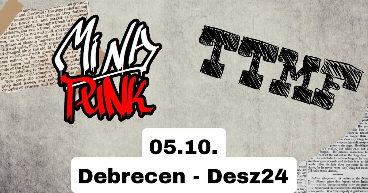 MiNaPunk \u2718 TTMF | Desz24 Debrecen