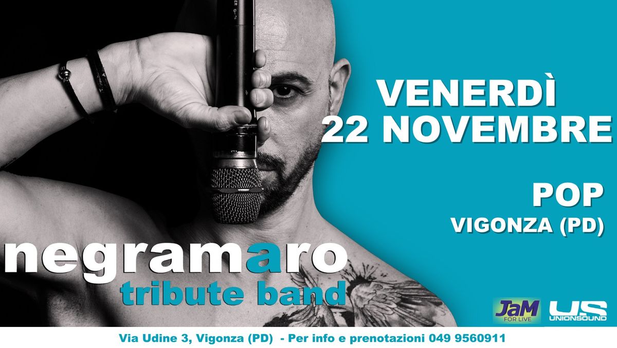 Negramaro Tribute Band Live @ Pop - Vigonza (PD)