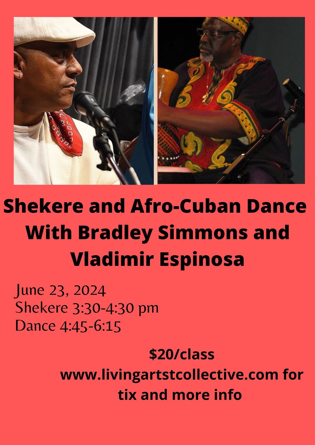 Shekere and Afrocuban Dance workshops with Baba Bradley Simmons and Baba Vladimir Espinosa