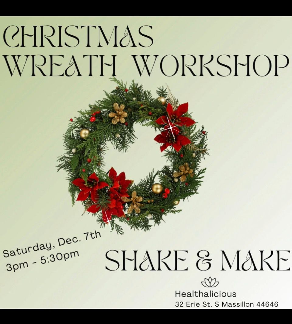 Healthalicious Wreath Workshop 