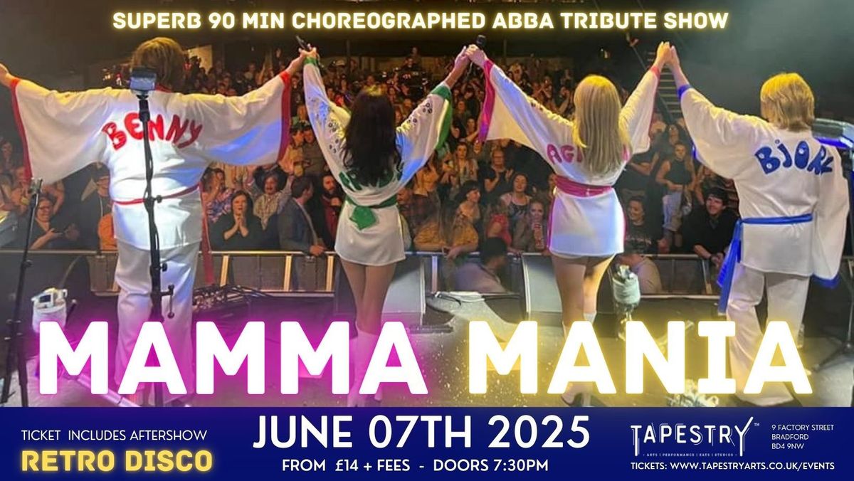 MAMMA Mania!! Fully Choreographed ABBA TRIBUTE Show!