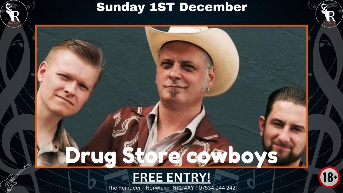 Drug Store Cowboys Live