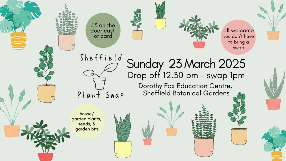 Sheffield PlantSwap No. 33