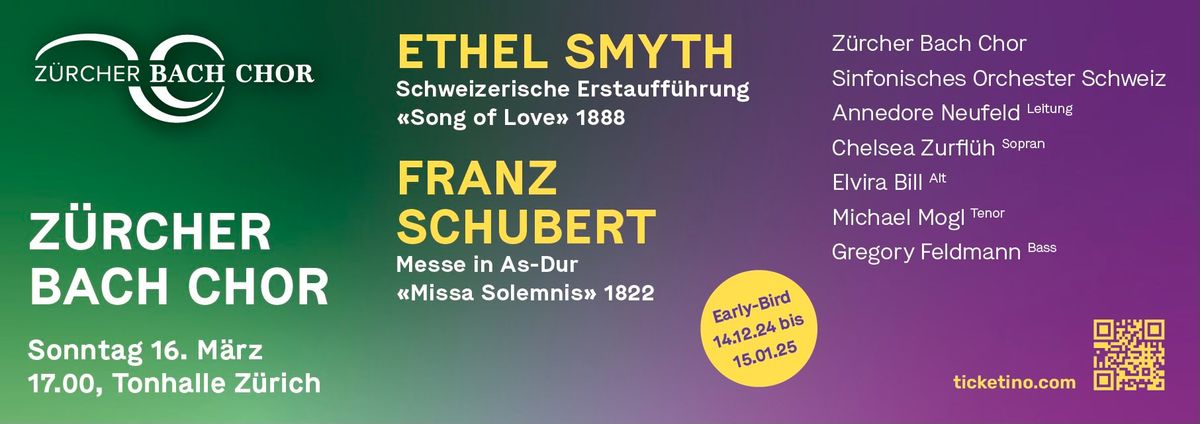 Ethel Smyth "The Song of Love" & Franz Schubert "Messe in As-Dur"