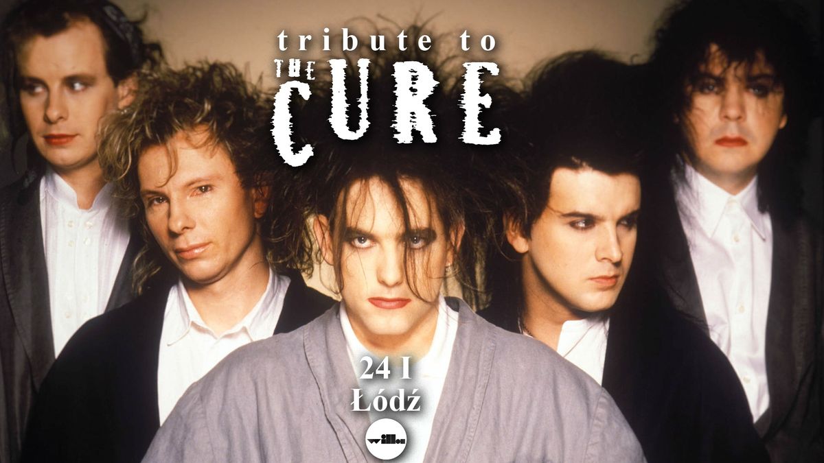 tribute to THE CURE