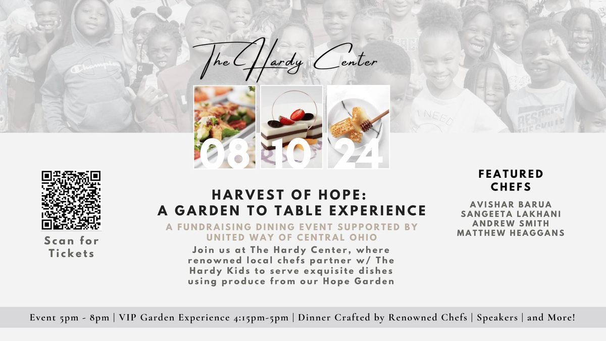 Harvest of Hope: A Garden to Table Experience