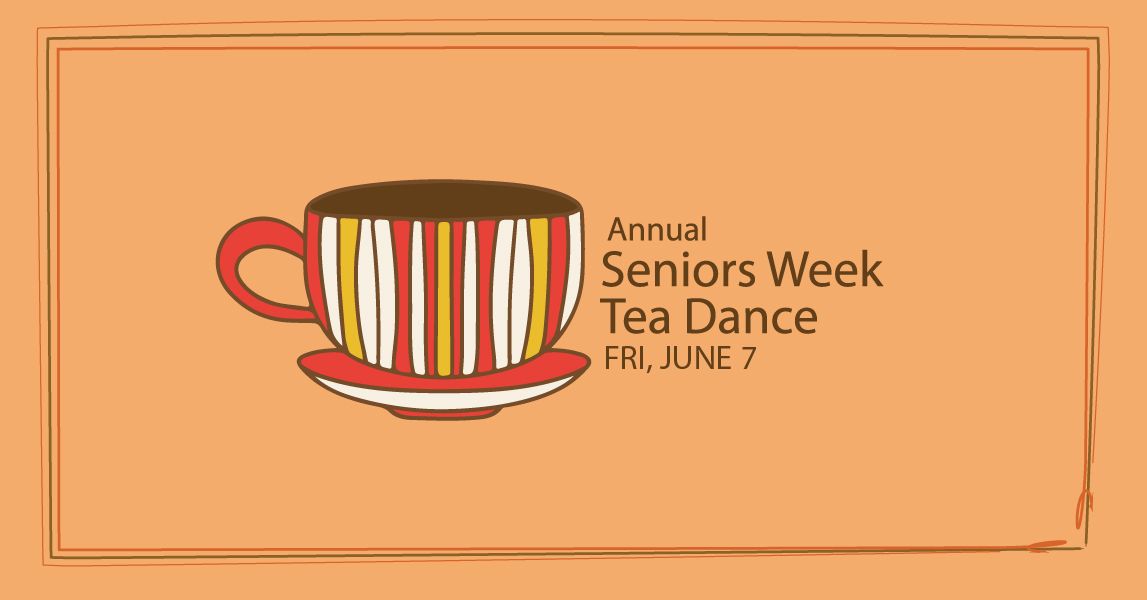Annual Seniors Tea Dance