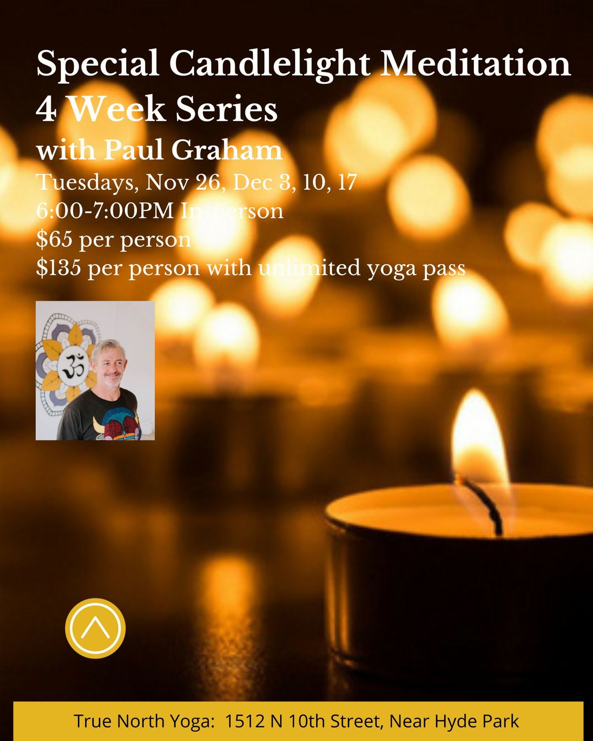 Special Candlelight Meditation 4 Week Series