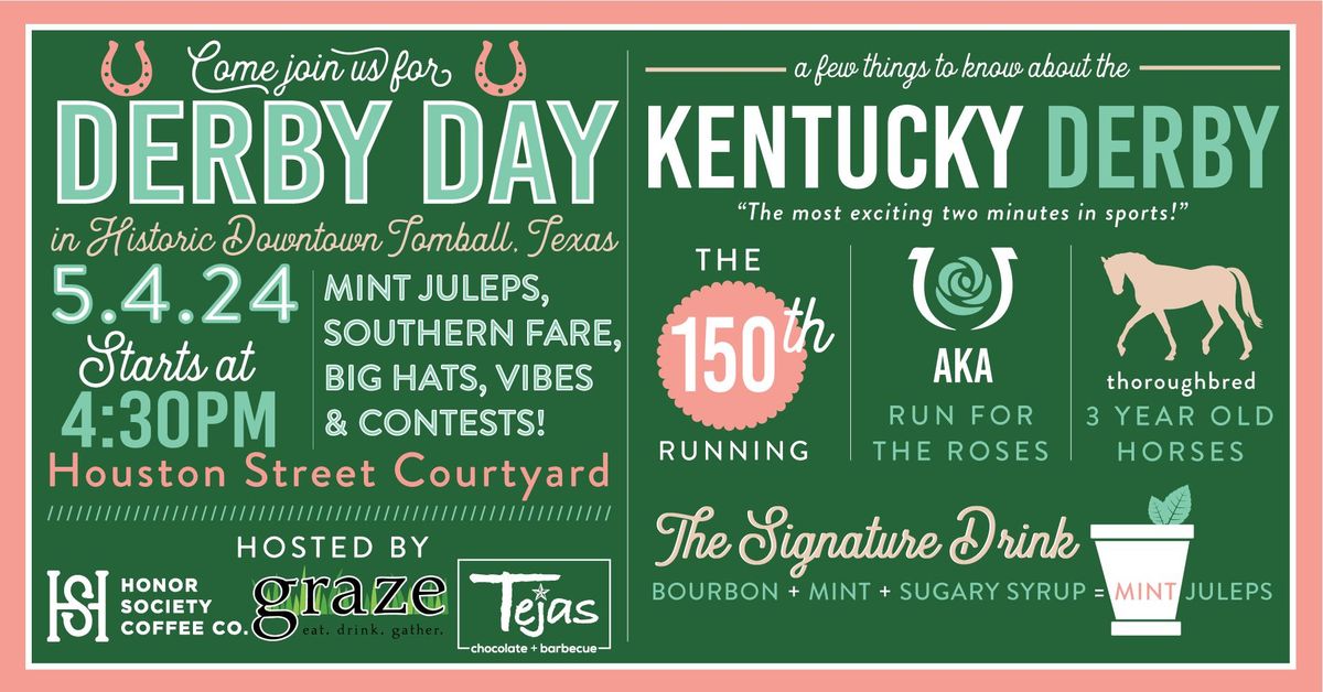 Kentucky Derby in Downtown Tomball | Honor Society Coffee Co, Graze, Tejas Chocolate + Barbecue