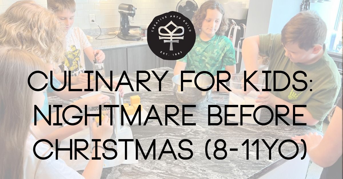 Culinary for Kids: Nightmare Before Christmas (8-11yo)