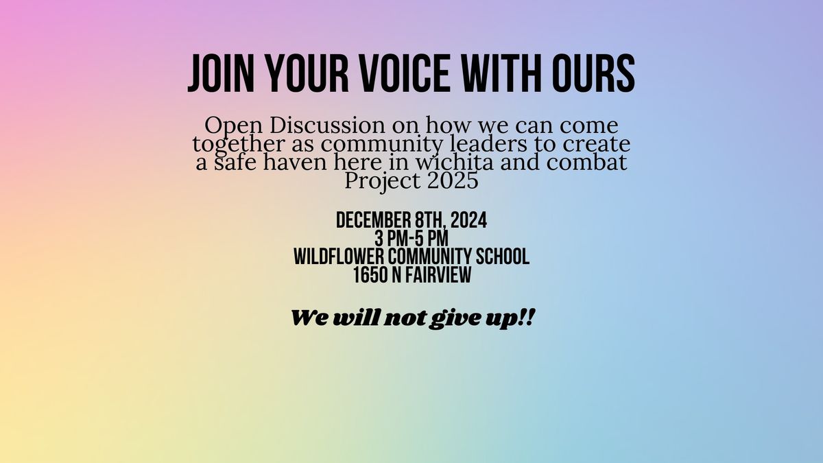 Join Your Voice with Ours \u2013 A Community Discussion for Change