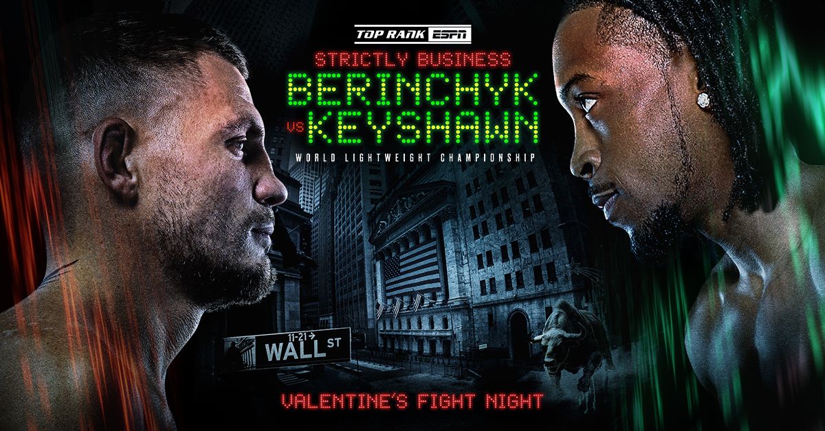 Top Rank Boxing: Beryinchyk v. Keyshawn