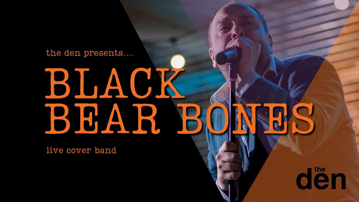 Black Bear Bones \/ Live Cover Band