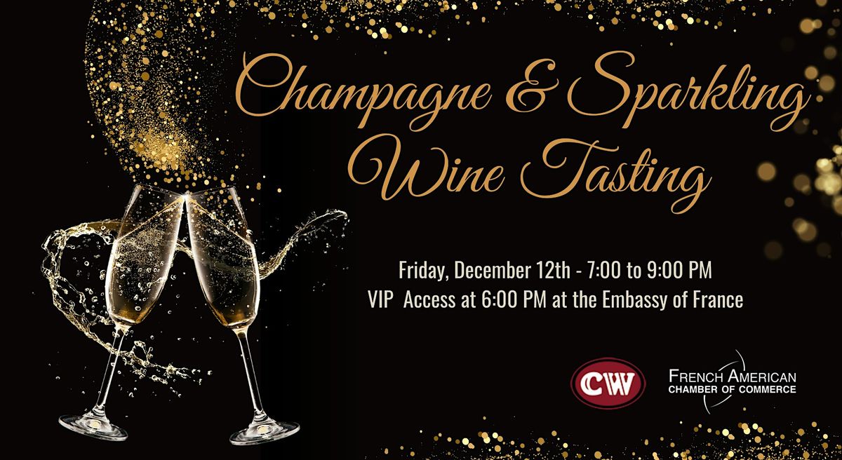 Champagne and French Sparkling Wine Tasting at the French Embassy