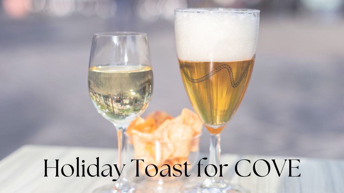 Holiday Toast for COVE