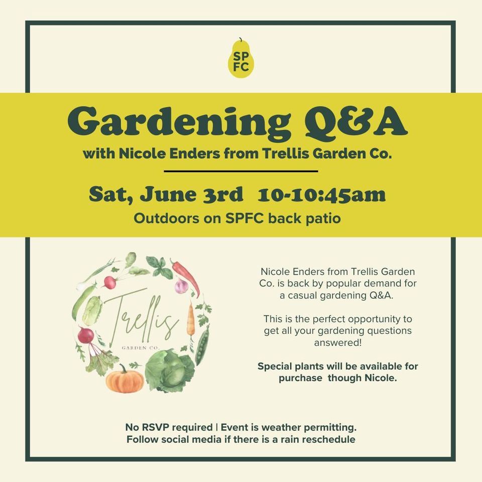 Gardening Q&A with Trellis Garden Co.