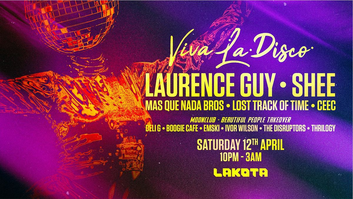 VIVA LA DISCO: LAURENCE GUY, SHEE &amp; MORE