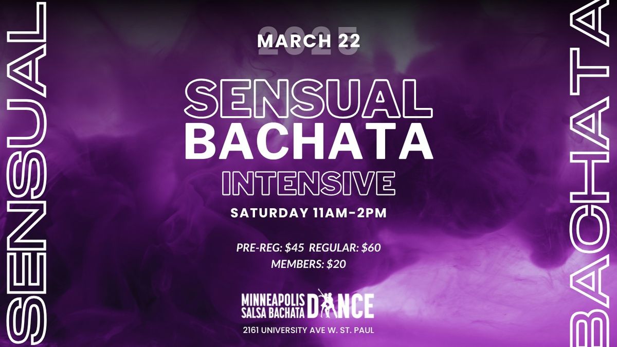 SENSUAL BACHATA INTENSIVE | MARCH 2025