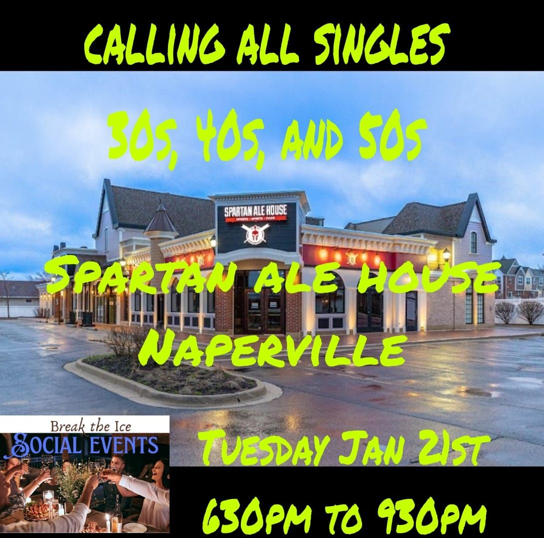 Calling All Singles Naperville Spartan Ale House 