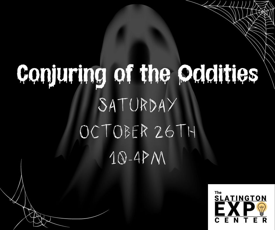 CONJURING of the ODDITIES 