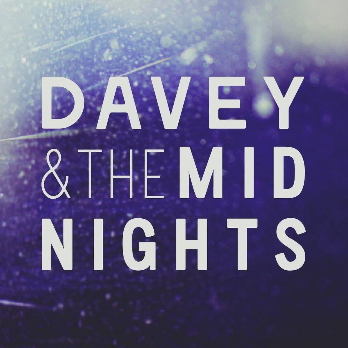 Davey & The Midnights