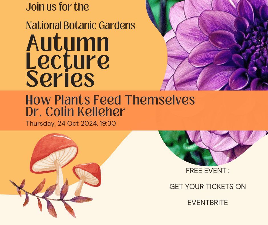 Autumn Lecture Series: How Plants Feed Themselves