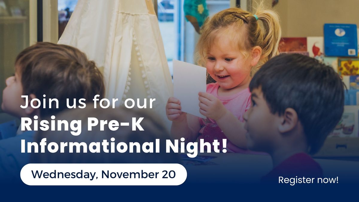 Rising Pre-K Informational Night on November 20th!