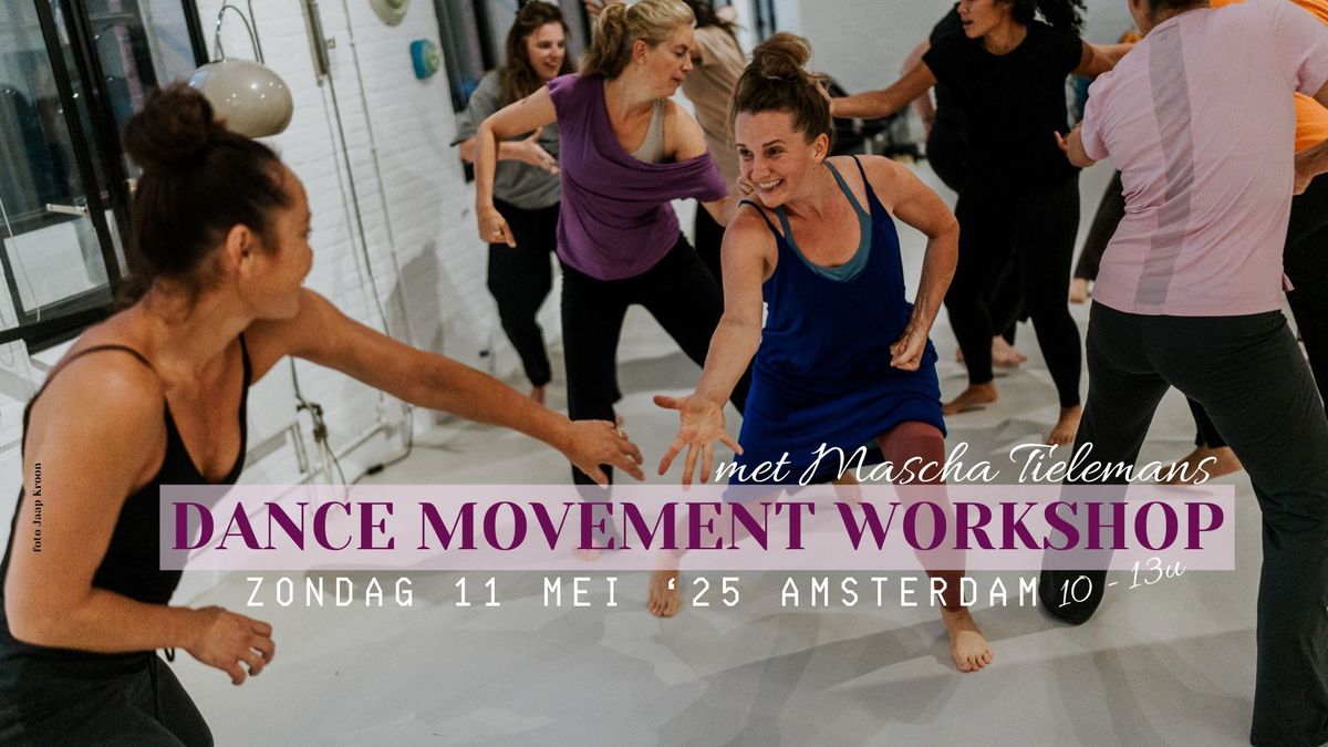 DANCE MOVEMENT WORKSHOP AMSTERDAM