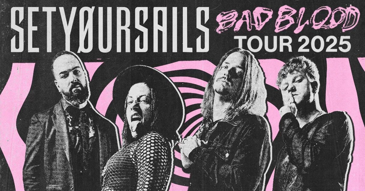  SETY\u00d8URSAILS live in Hannover | Bad Blood Tour 2025