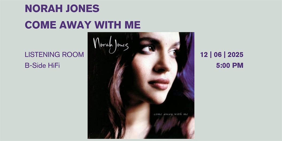 Norah Jones: Come Away With Me