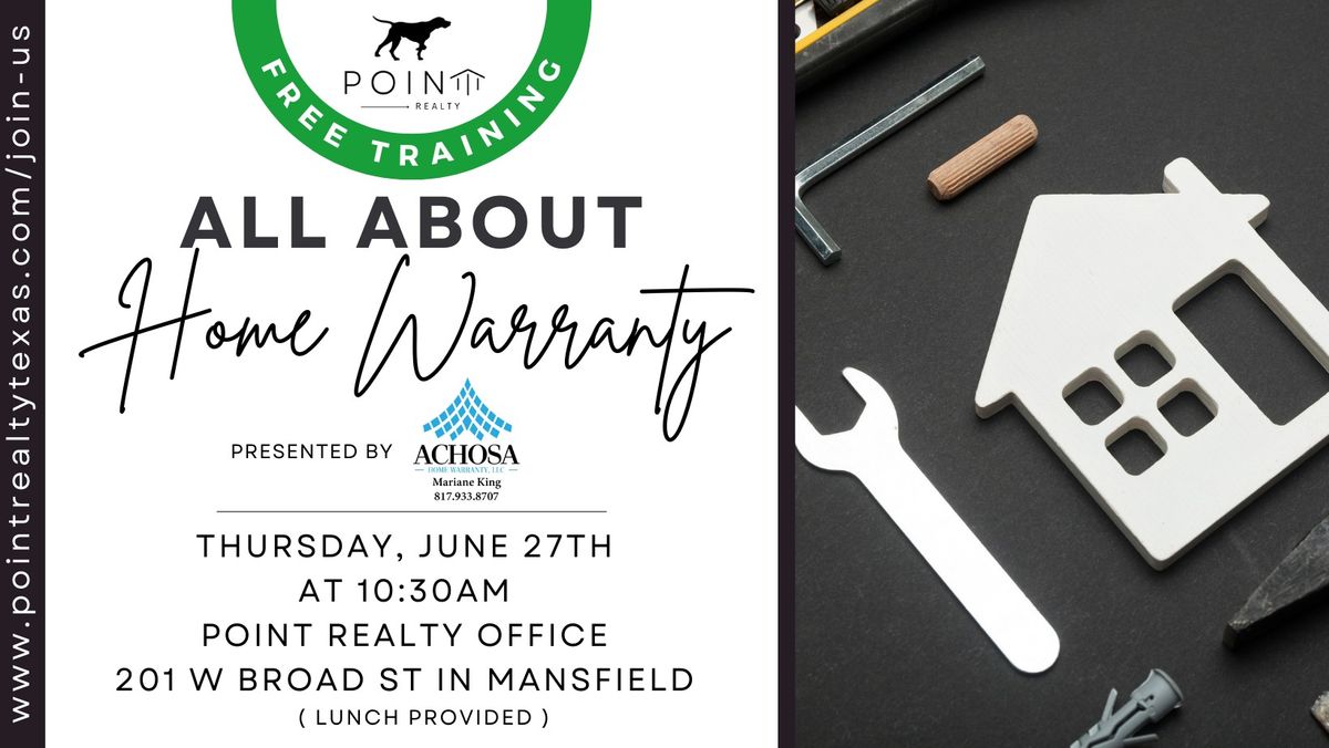 All About Home Warranty & How They Help Your Clients - Free Realtor Training