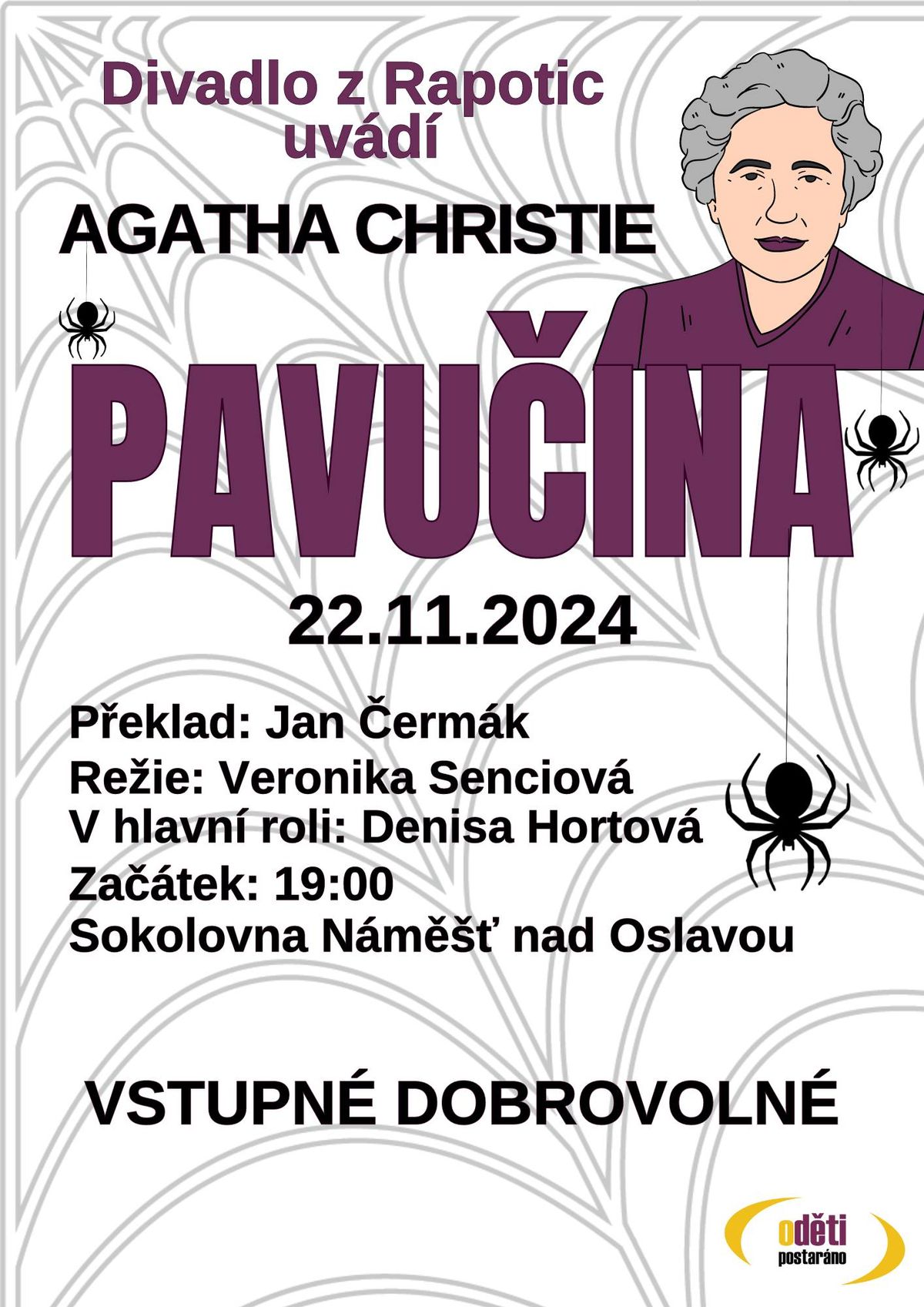 Pavu\u010dina - divadlo z Rapotic