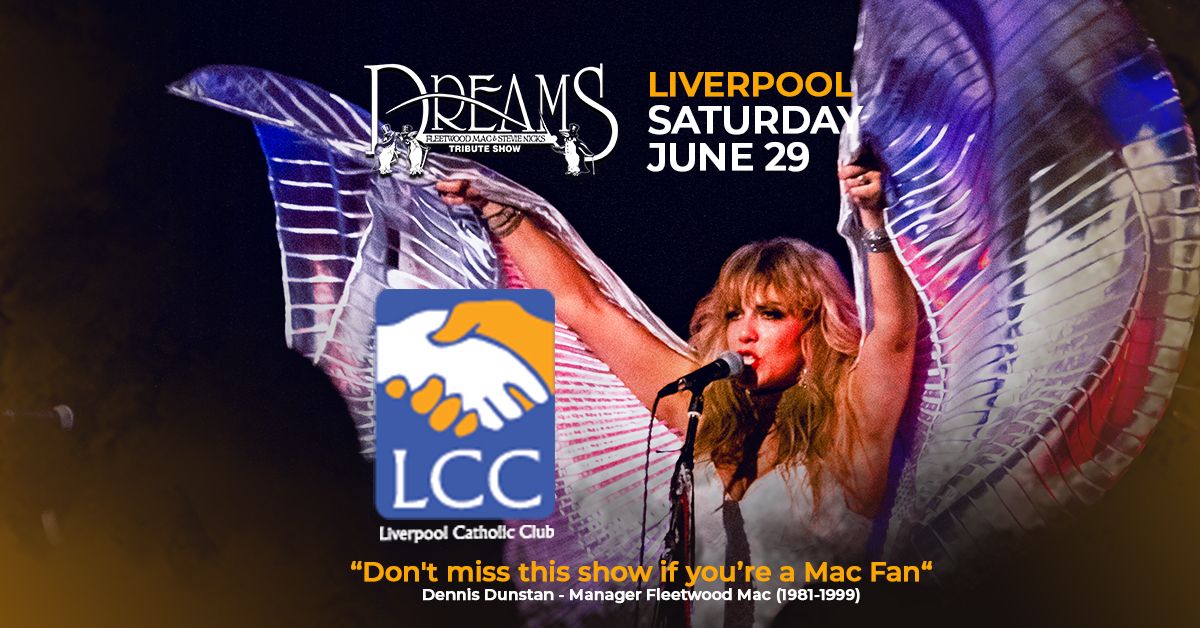 (THIS SATURDAY!) LIVERPOOL | DREAMS Fleetwood Mac & Stevie Nicks Show at Liverpool Catholic Club
