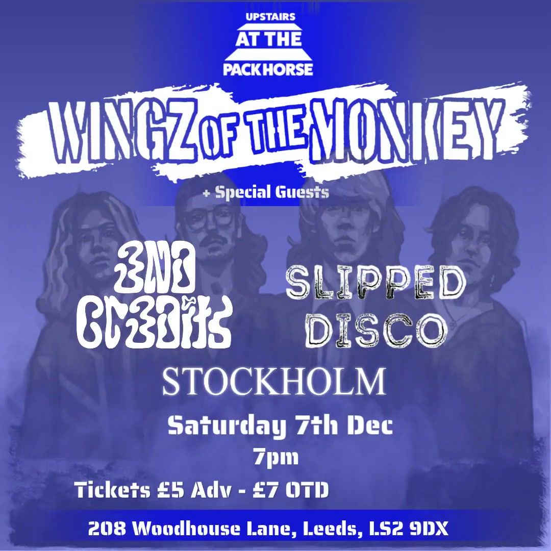 Wingz of the Monkey - End Credits -Stockholm - Slipped Disco