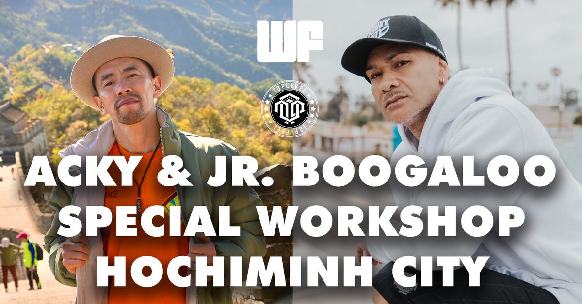 ACKY & JR.BOOG: Popping Workshop in Saigon